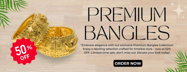 Premium Bangles